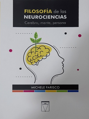 Farisco Filosofía De Las Neurociencias Cerebro, Mente Nuevo