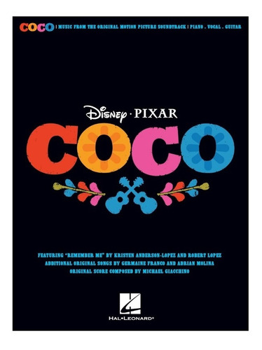 Coco Disney - Pixar: Music From The Original Motion Picture 