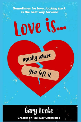 Libro:  Love Is Usually Where You Left It