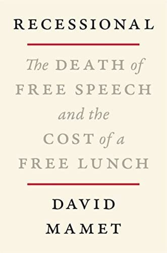 Book : Recessional The Death Of Free Speech And The Cost Of