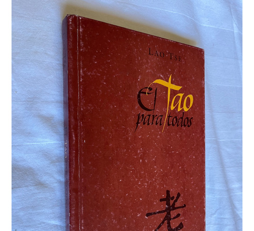 El Tao Para Todos Lao Tse