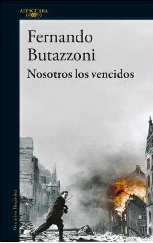 Nosotros Los Vencidos - Fernando Butazzoni