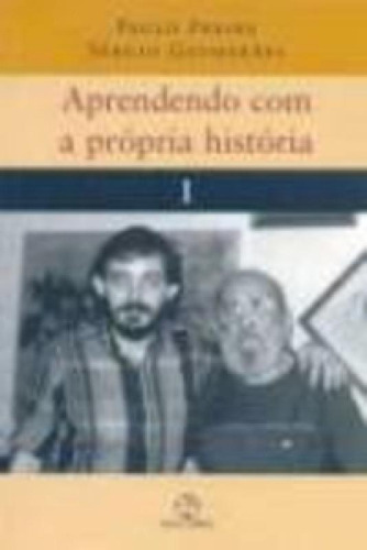-, De Freire, Paulo (pedagogo). Editora Paz E Terra, Capa Mole Em Português
