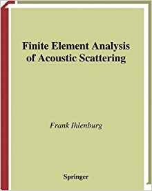 Finite Element Analysis Of Acoustic Scattering (applied Math