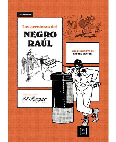 Arturo Lanteri - Las Aventuras Del Negro Raul