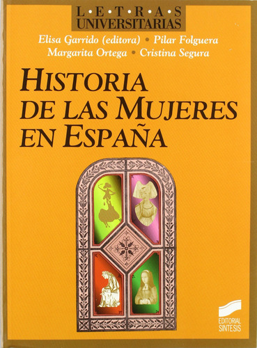 Historia De Las Mujeres En Espana