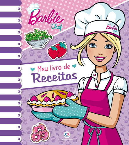 Barbie - Meu livro de receitas, de Ciranda Cultural. Série Cozinhando com a Barbie Ciranda Cultural Editora E Distribuidora Ltda. em português, 2018