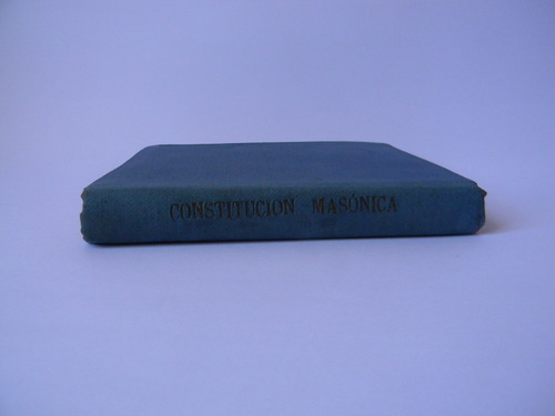 Constitución Gran Logia De Chile 1930 Firmada Numerada (Usado)