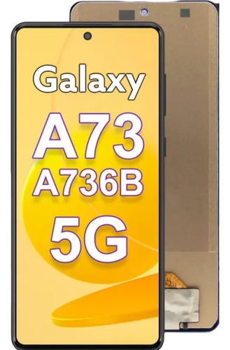 Pantalla Galaxy A73 5g + Envio Gratis