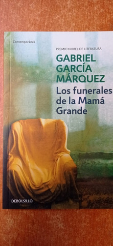 Los Funerales De La Mama Grande G. Márquez Debolsillo