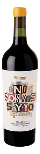 Vino No Sos Vos Soy Yo Malbec Bod. Salvador Patti X Unidad