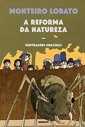 Libro A Reforma Da Natureza De Monteiro Lobato Globinho - Gl