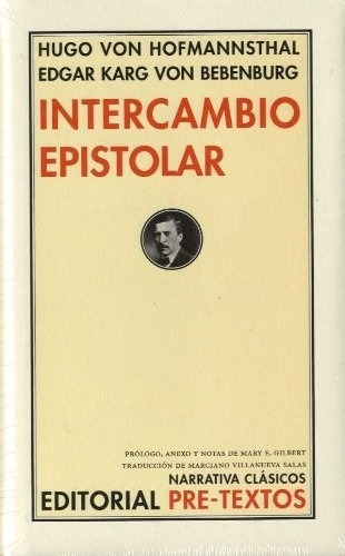 Intercambio Epistolar - Hugo Von Hofmannsthal, De Hugo Von Hofmannsthal. Editorial Pre-textos En Español