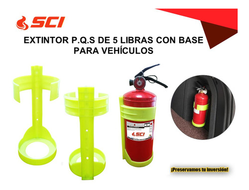 Extintor P.q.s. De 5 Lbs. Con Base Para Vehículo