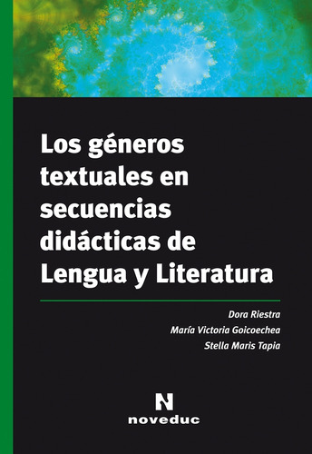 Géneros Textuales En Secuencias Didácticas De Lengua Y Liter
