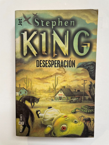 Desesperacion De Stephen King (editoral Plaza Janes 1999)