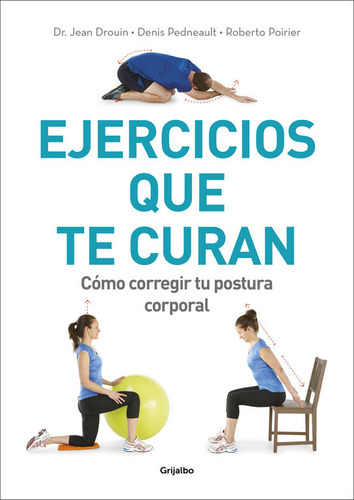 Libro Ejercicios Que Te Curan - Drouin, Dr. Jean