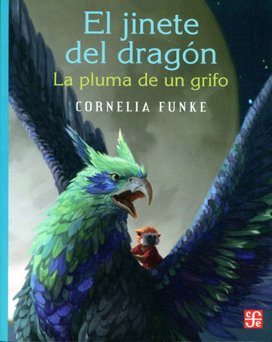 El Jinete Del Dragon . La Pluma De Un Grifo