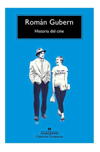 Libro Historia Del Cine - Roman Gubern