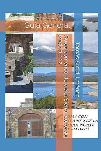 Libro: Guías Con Encanto De La Sierra Norte De Madrid Nº 2: 