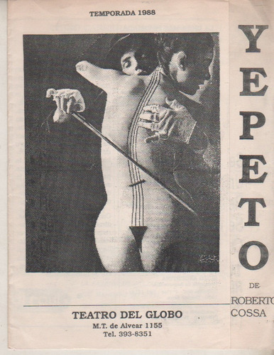 Programa Teatro El Globo  - Yepeto - Año 1988 - Grandinetti