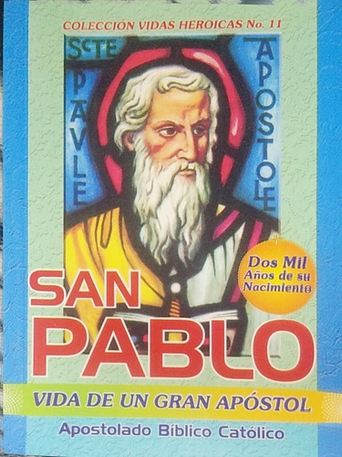 San PabloVida De Un Gran Apóstol