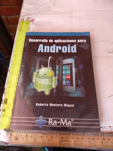 Desarrollo De Aplicaciones Para Android Roberto Montero M