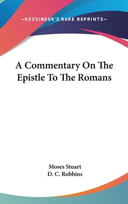 Libro A Commentary On The Epistle To The Romans - Stuart,...