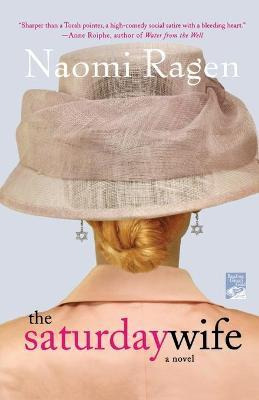 Libro The Saturday Wife - Naomi Ragen