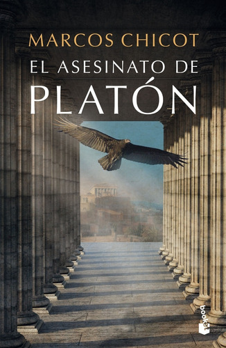 El Asesinato De Platon, De Marcos Chicot. Editorial Booket, Tapa Blanda En Español