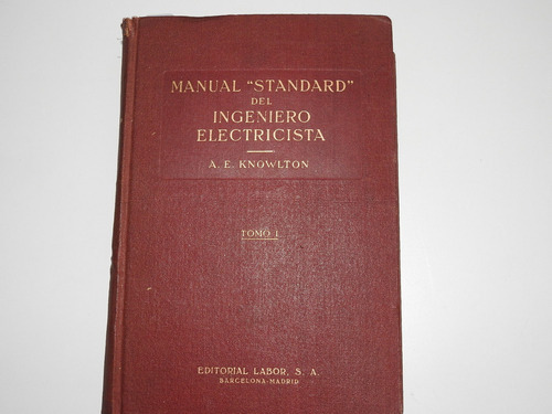 Manual Standard Del Ingeniero Electricista Knowlton L583 