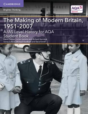 A/as Level History For Aqa The Making Of Modern Britain, ...