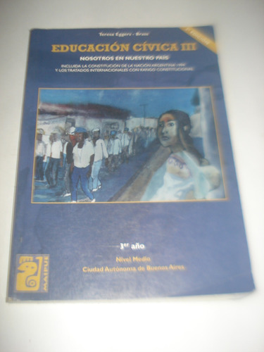 Educación Cívica 3 Teresa Eggers-brass - Maipue Ediciones