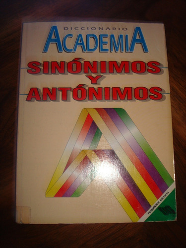Diccionario Academia Sinónimos Y Antónimos