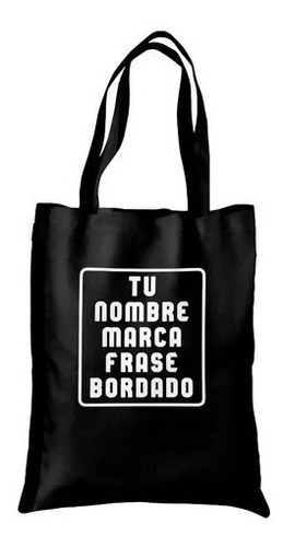 Tote Bag Bolsa Gabardina Personalizada Nombre Frase Bordado