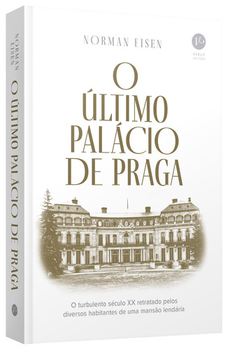 O último palácio de Praga, de Eisen, Norman. Editorial Verus Editora Ltda., capa mole em português, 2022