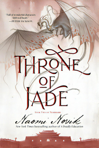 Throne Of Jade: Book Two Of The Temeraire, De Novik, Naomi. Editorial Delrey Trade, Tapa Blanda En Inglés