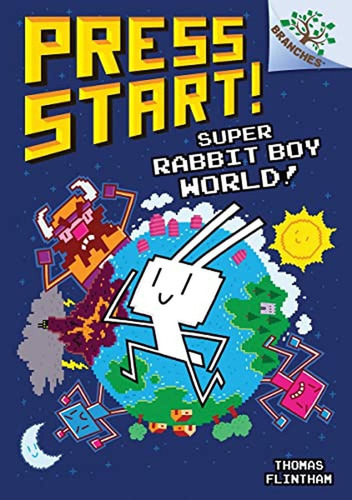 Super Rabbit Boy World!: A Branches Book (Press Start! #12) (Libro en Inglés), de Flintham, Thomas. Editorial Scholastic Inc., tapa pasta dura, edición library en inglés, 2022