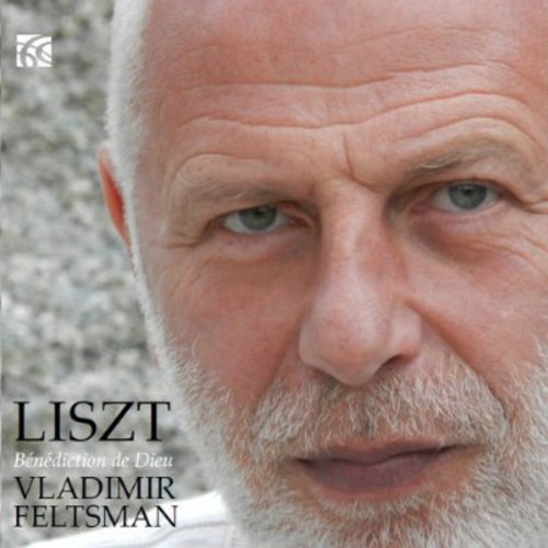 Vladimir Liszt / Feltsman Benediction De Dieu Cd