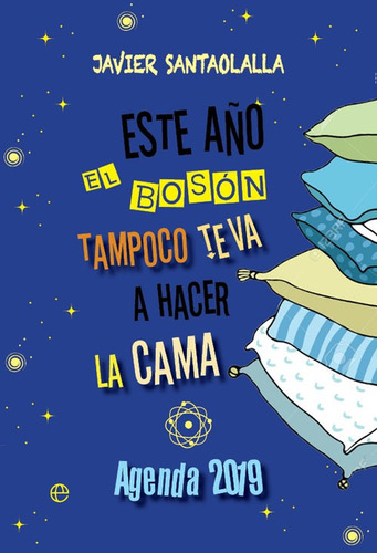 Este Año El Boson Tampoco Te Va A Hacer La Cama - Santao...