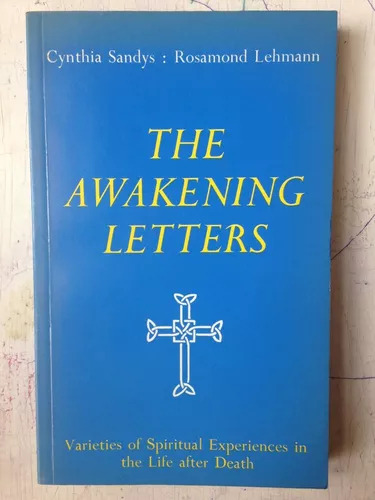 The Awakening Letters C. Sandys -  R. Lehmann