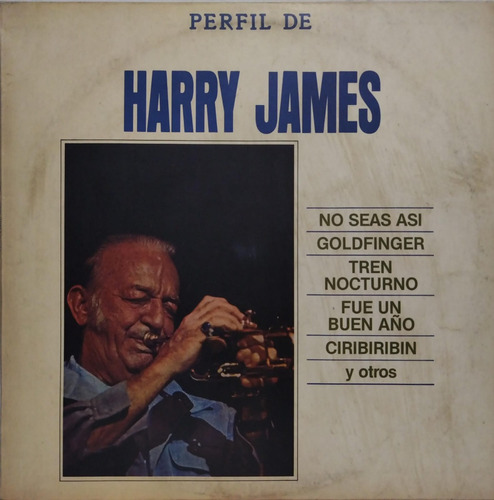 Harry James  Perfil De Harry James Lp Argentina Excelente