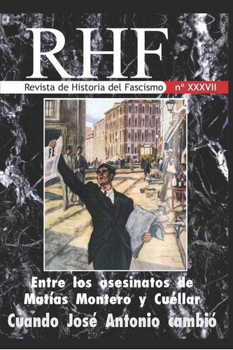Libro: Rhf - Revista Historia Del Fascismo (spanish Editio