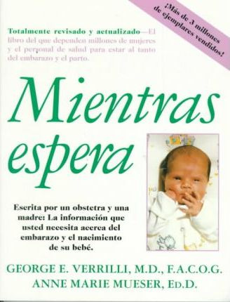 Libro Mientras Espera - Dr George E Verrilli