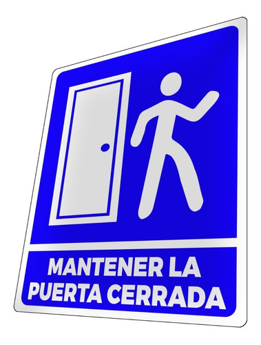 Avisos Mantener La Puerta Cerrada Cartel, Letrero Señaletica