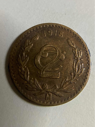 Moneda De Mexico De 2 Centavos De 1915 Envio Gratis