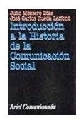 Libro Introduccion A La Historia De La Comunicacion Social (