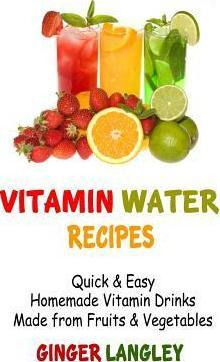 Vitamin Water Recipes