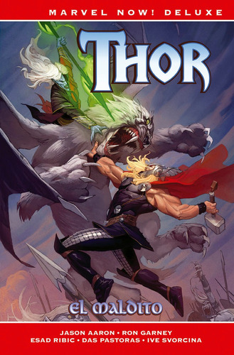 Imagen 1 de 1 de Libro Thor De Jason Aaron 02: El Maldito