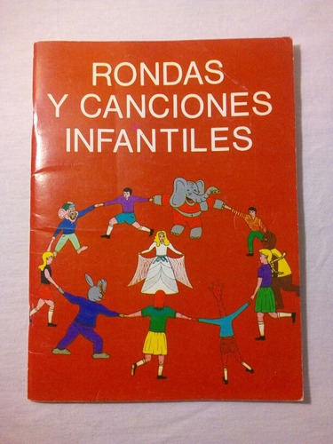 Rondas Y Canciones Infantiles Victor Juan Gomez Gomez